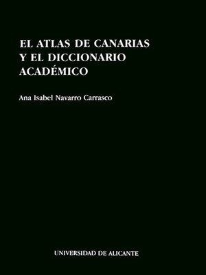 cover image of El Atlas de Canarias y el diccionario académico